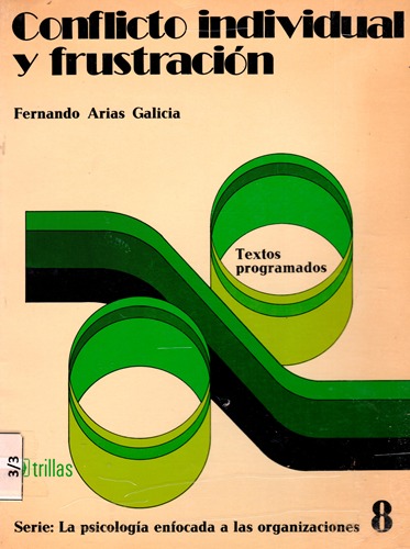 CONFLICTO INDIVIDUAL Y FRUSTRACION